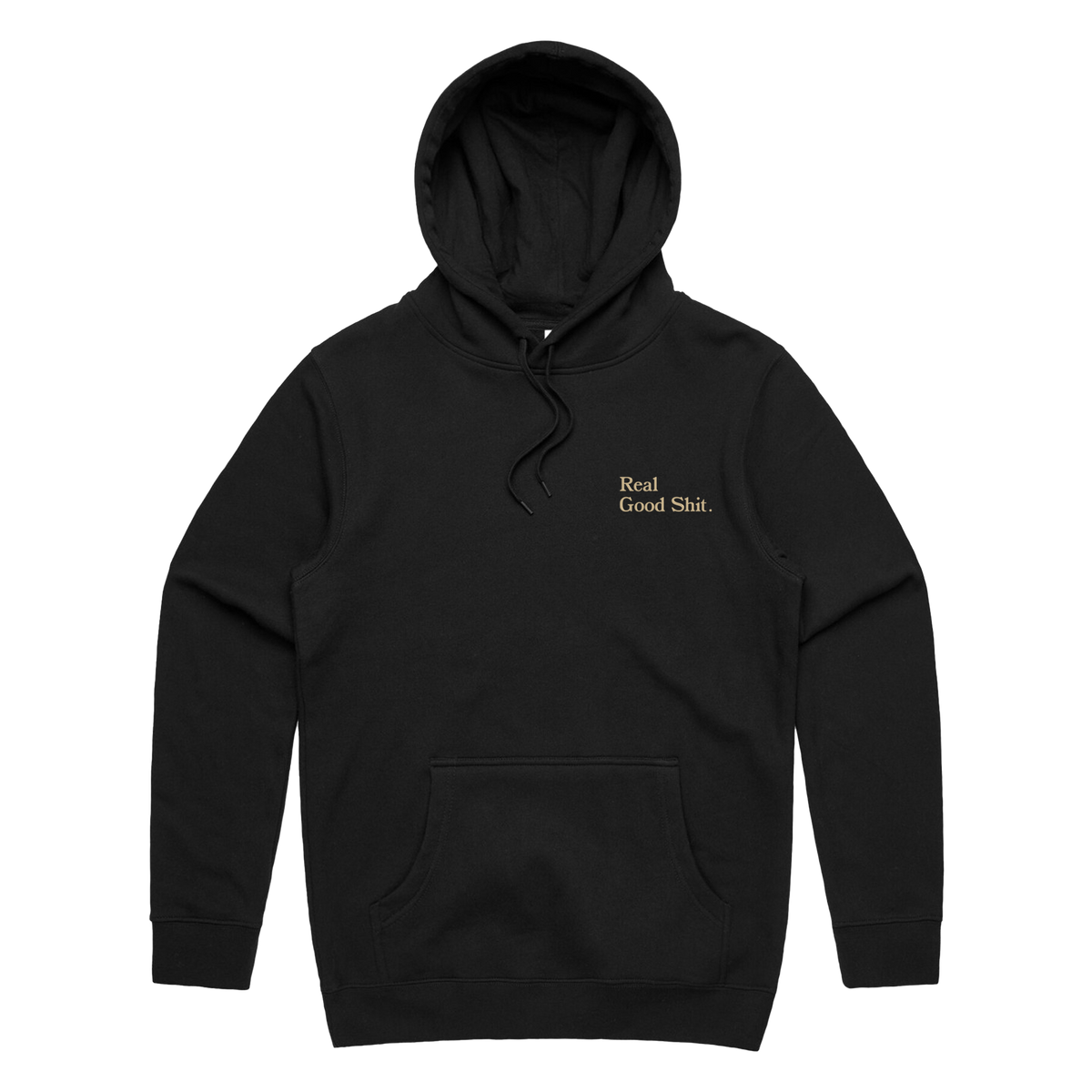 Real Good Shit (Black) Pullover Hoodie